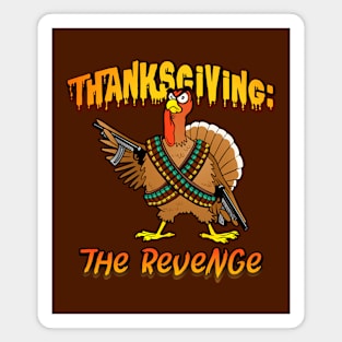 Thanksgiving:  The Revenge Magnet